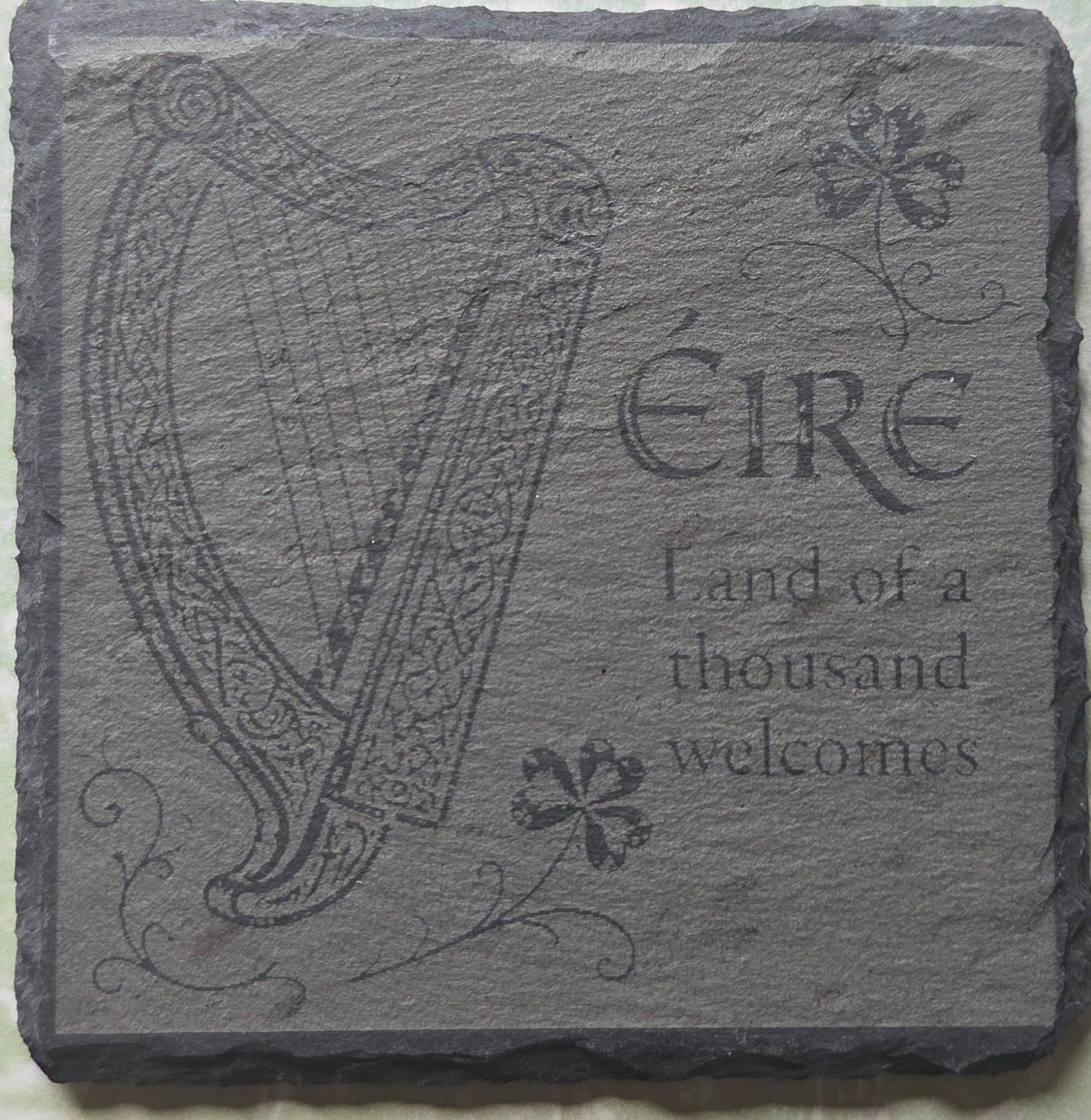 Éire – Land of a Thousand Welcomes Slate Coaster